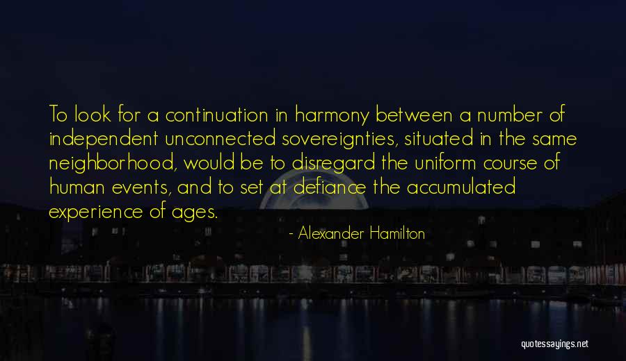 Human Defiance Quotes By Alexander Hamilton Human Defiance Quotes By Alexander Hamilton