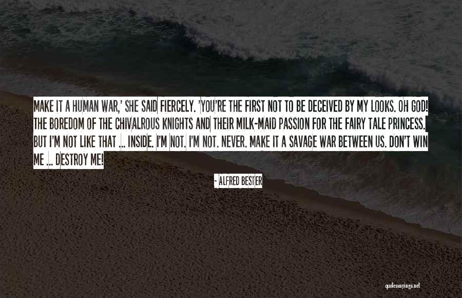Human Defiance Quotes By Alfred Bester Human Defiance Quotes By Alfred Bester