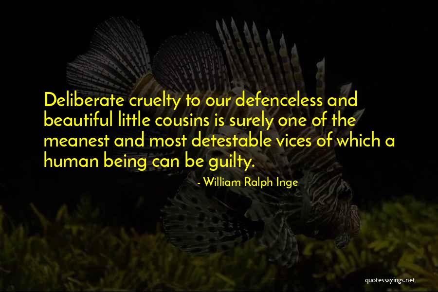 Human Deliberate Quotes By William Ralph Inge Human Deliberate Quotes By William Ralph Inge