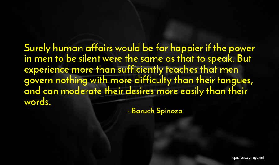 Human Desire For Power Quotes By Baruch Spinoza Human Desire For Power Quotes By Baruch Spinoza