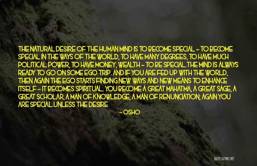 Human Desire For Power Quotes By Osho Human Desire For Power Quotes By Osho