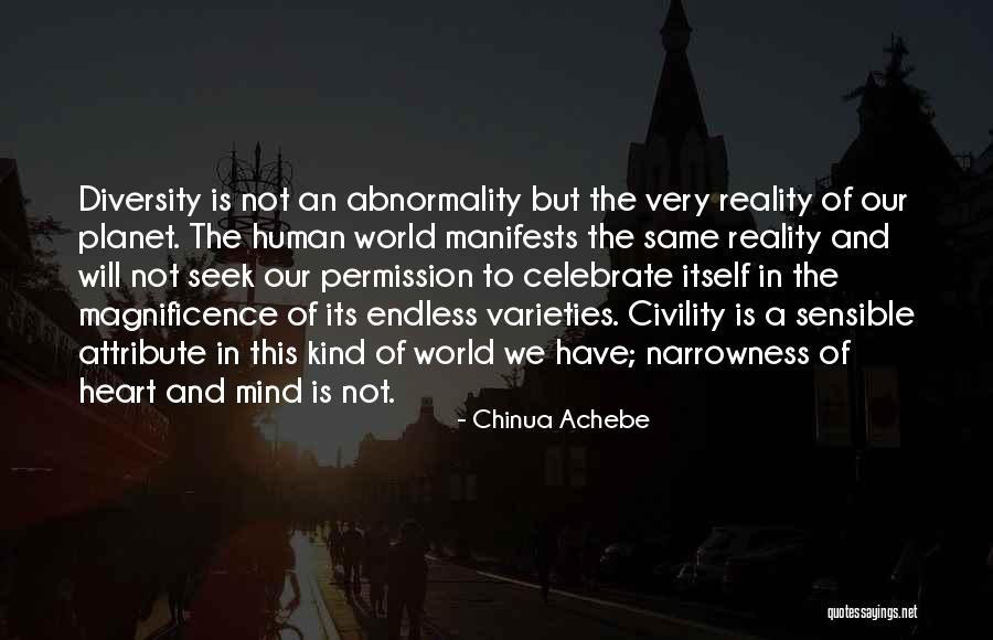 Human Diversity Quotes By Chinua Achebe Human Diversity Quotes By Chinua Achebe