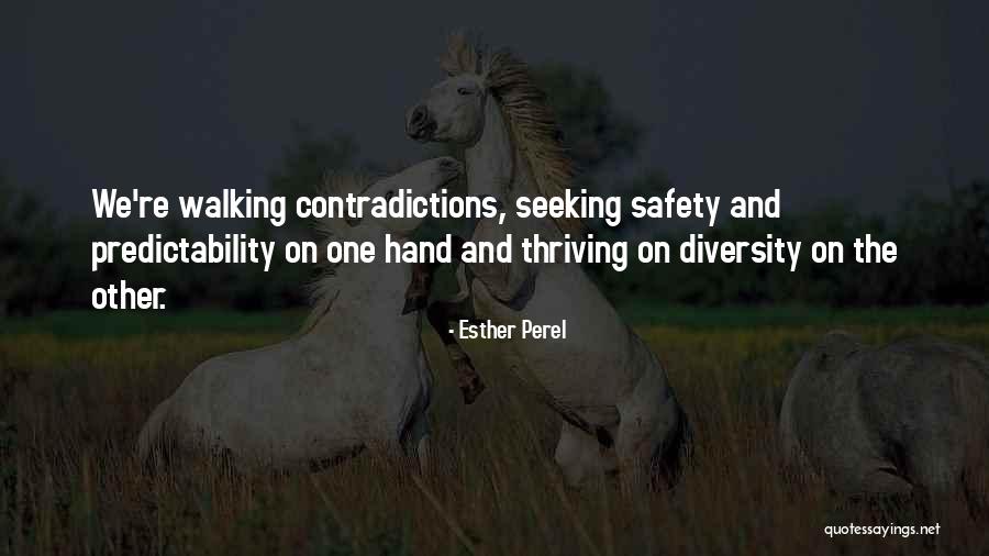 Human Diversity Quotes By Esther Perel Human Diversity Quotes By Esther Perel