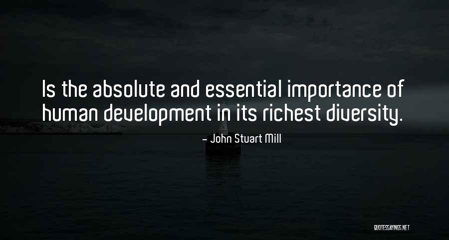 Human Diversity Quotes By John Stuart Mill Human Diversity Quotes By John Stuart Mill