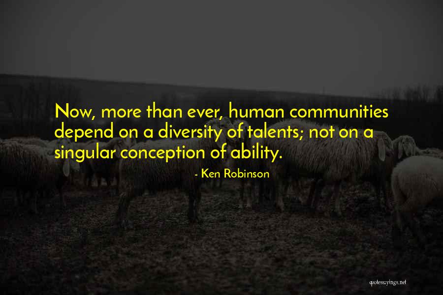 Human Diversity Quotes By Ken Robinson Human Diversity Quotes By Ken Robinson