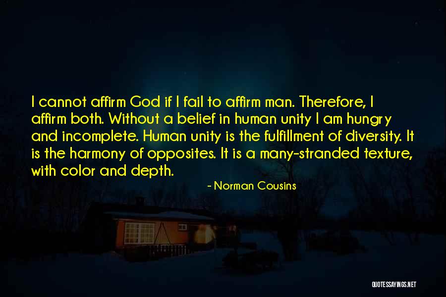 Human Diversity Quotes By Norman Cousins Human Diversity Quotes By Norman Cousins