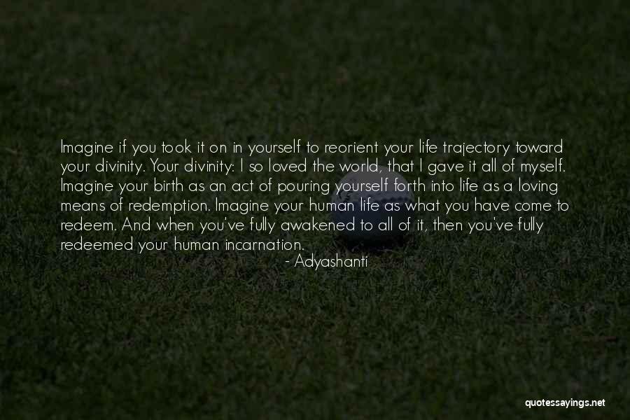 Human Divinity Quotes By Adyashanti Human Divinity Quotes By Adyashanti