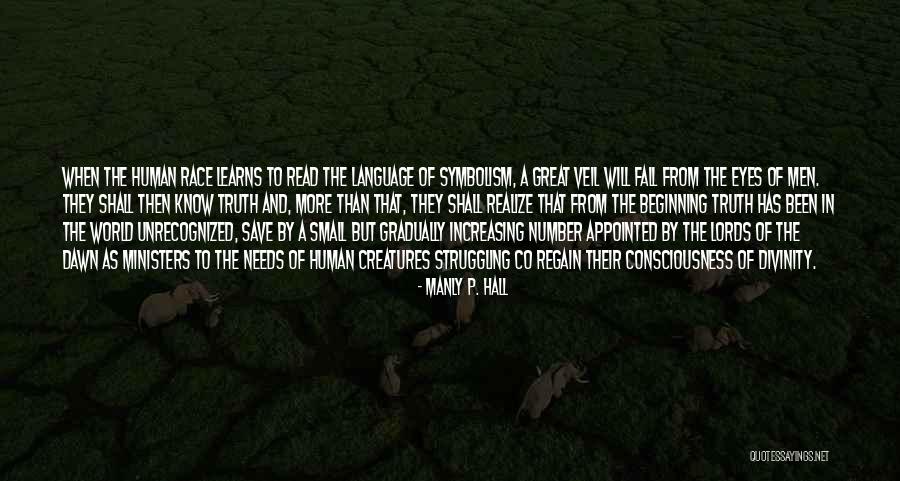 Human Divinity Quotes By Manly P. Hall Human Divinity Quotes By Manly P. Hall