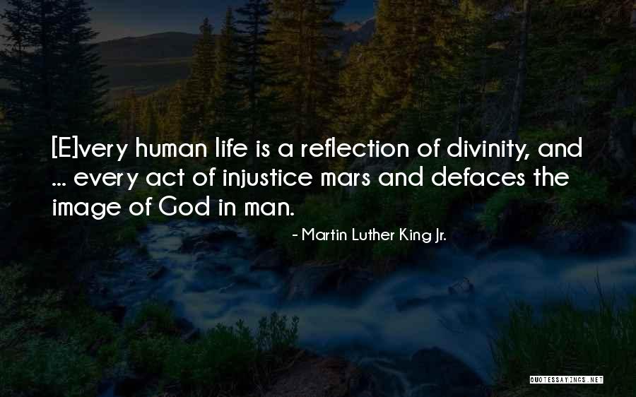 Human Divinity Quotes By Martin Luther King Jr. Human Divinity Quotes By Martin Luther King Jr.