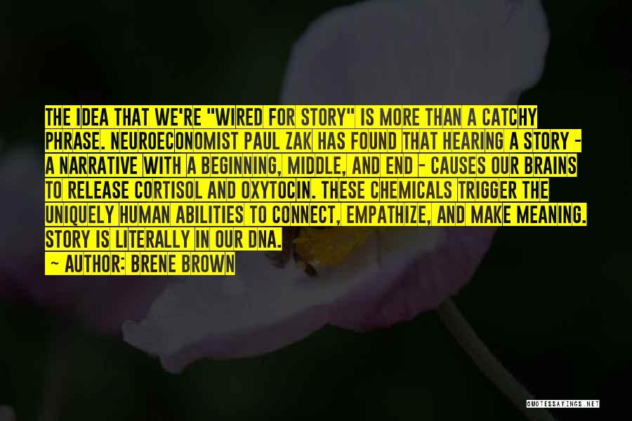 Human Dna Quotes By Brene Brown