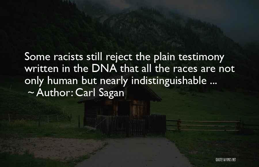 Human Dna Quotes By Carl Sagan