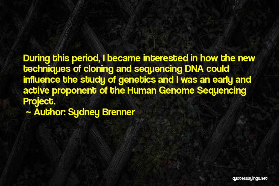 Human Dna Quotes By Sydney Brenner