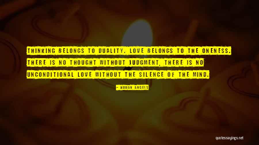 Human Duality Quotes By Human Angels Human Duality Quotes By Human Angels