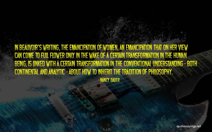 Human Emancipation Quotes By Nancy Bauer Human Emancipation Quotes By Nancy Bauer