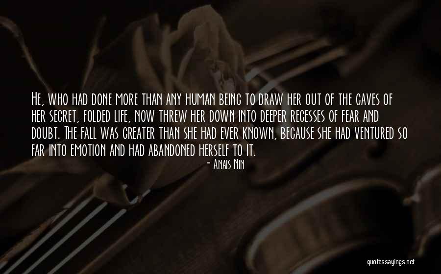 Human Emotion Quotes By Anais Nin Human Emotion Quotes By Anais Nin