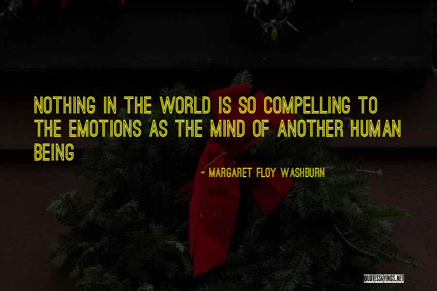 Human Emotion Quotes By Margaret Floy Washburn Human Emotion Quotes By Margaret Floy Washburn