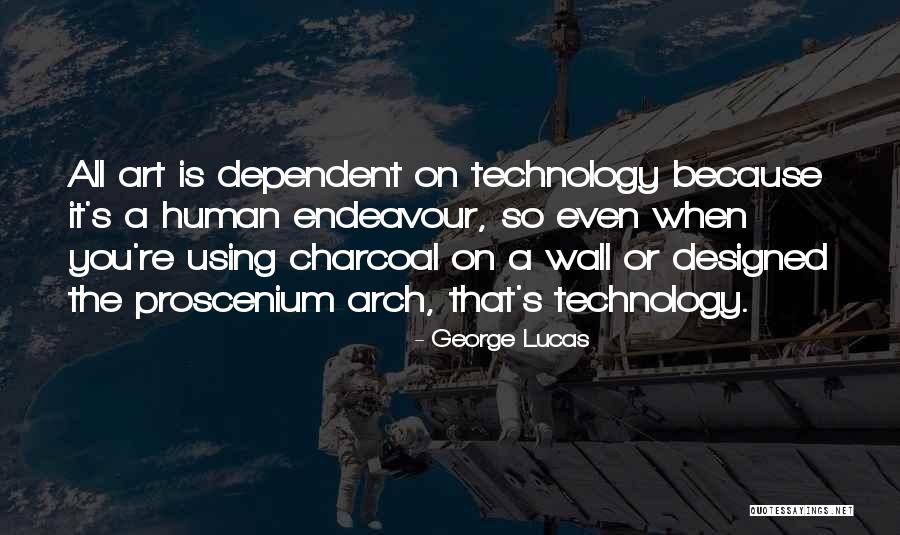Human Endeavour Quotes By George Lucas Human Endeavour Quotes By George Lucas
