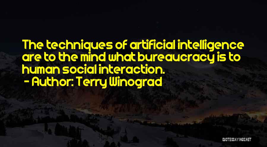 Human-environment Interaction Quotes By Terry Winograd