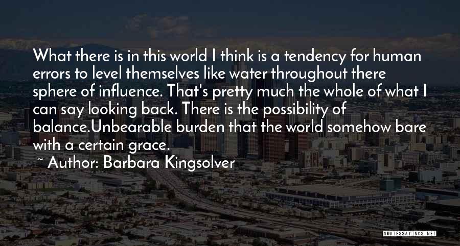 Human Errors Quotes By Barbara Kingsolver