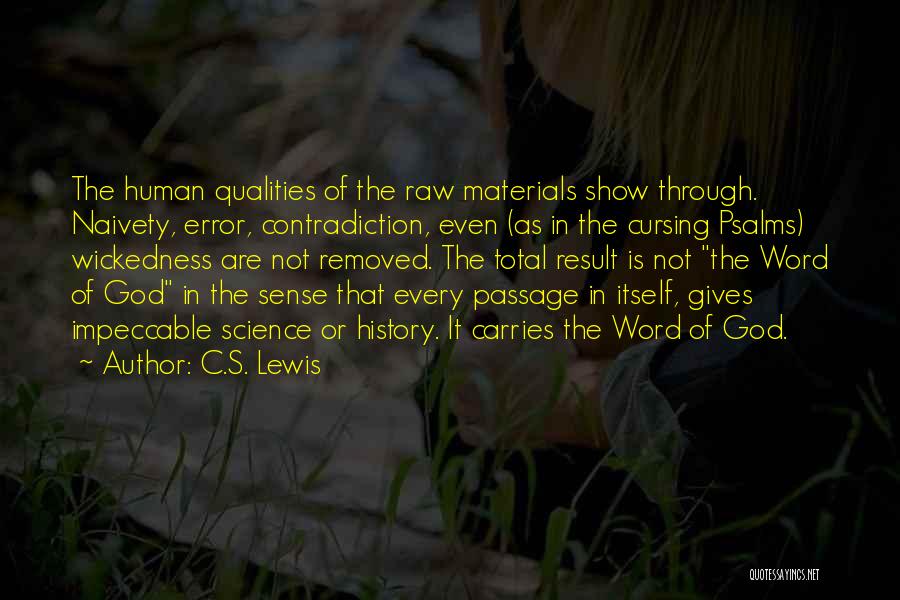 Human Errors Quotes By C.S. Lewis