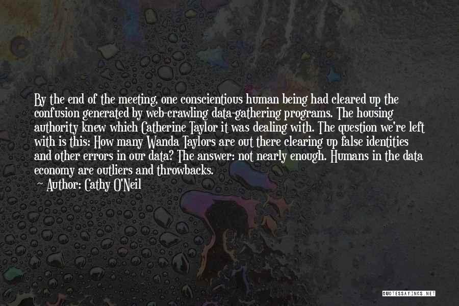Human Errors Quotes By Cathy O'Neil