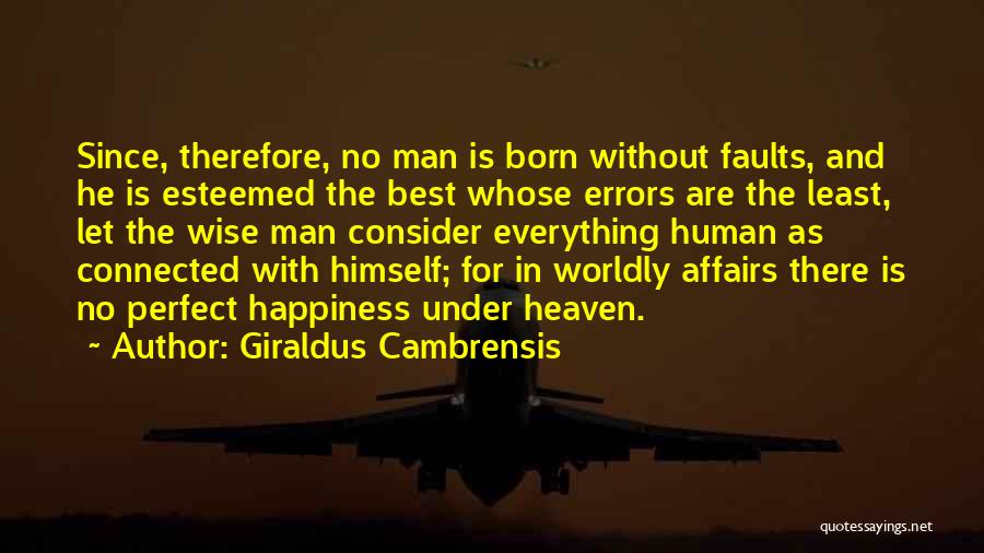 Human Errors Quotes By Giraldus Cambrensis