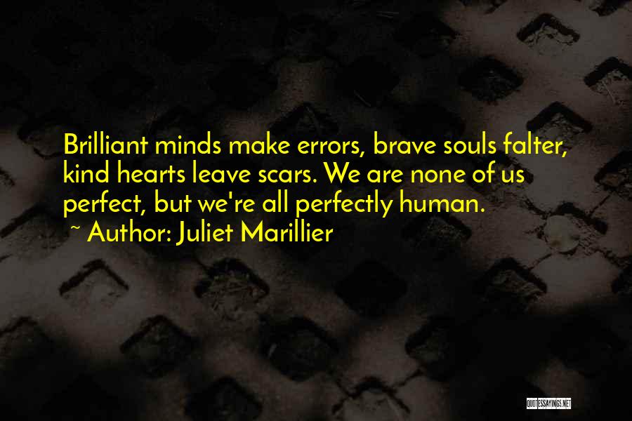Human Errors Quotes By Juliet Marillier