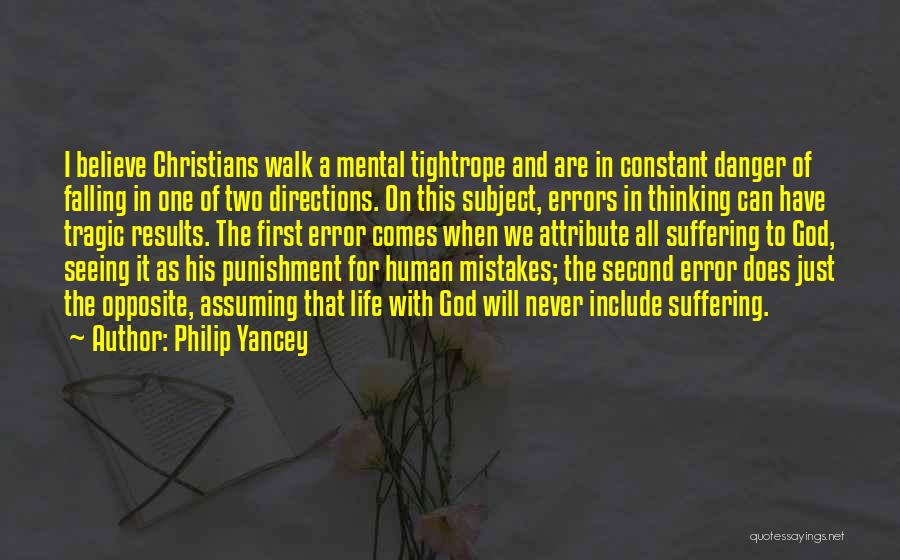 Human Errors Quotes By Philip Yancey