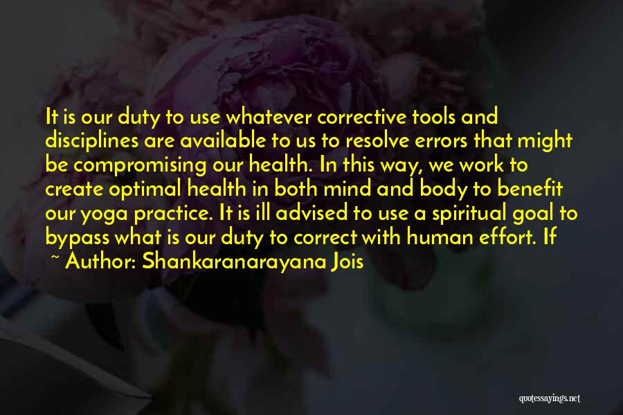 Human Errors Quotes By Shankaranarayana Jois