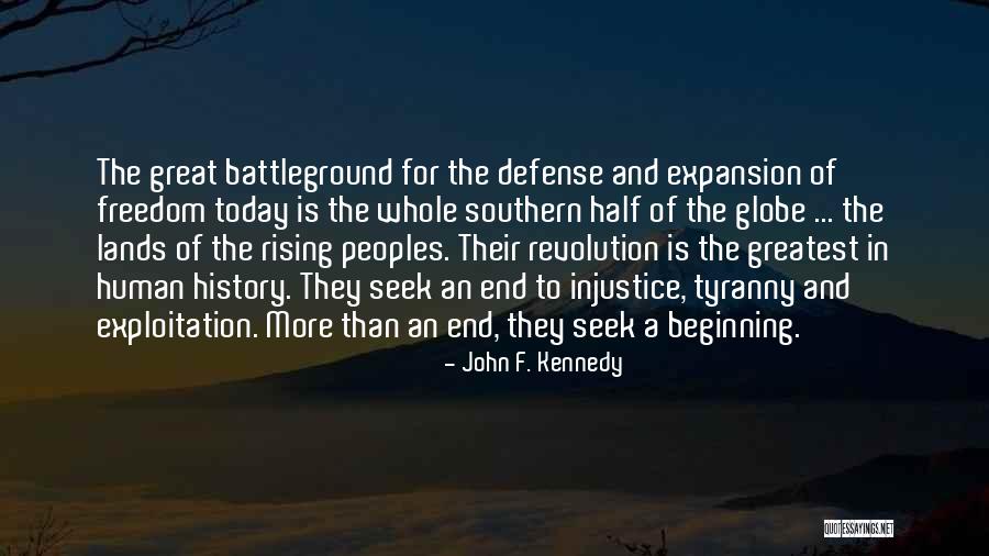 Human Exploitation Quotes By John F. Kennedy Human Exploitation Quotes By John F. Kennedy