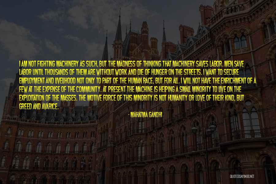Human Exploitation Quotes By Mahatma Gandhi Human Exploitation Quotes By Mahatma Gandhi