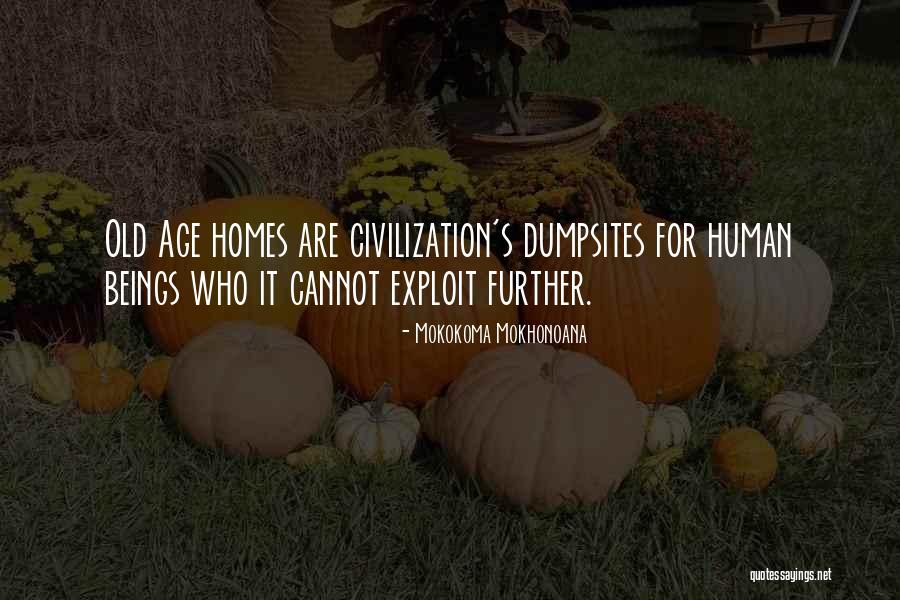 Human Exploitation Quotes By Mokokoma Mokhonoana Human Exploitation Quotes By Mokokoma Mokhonoana