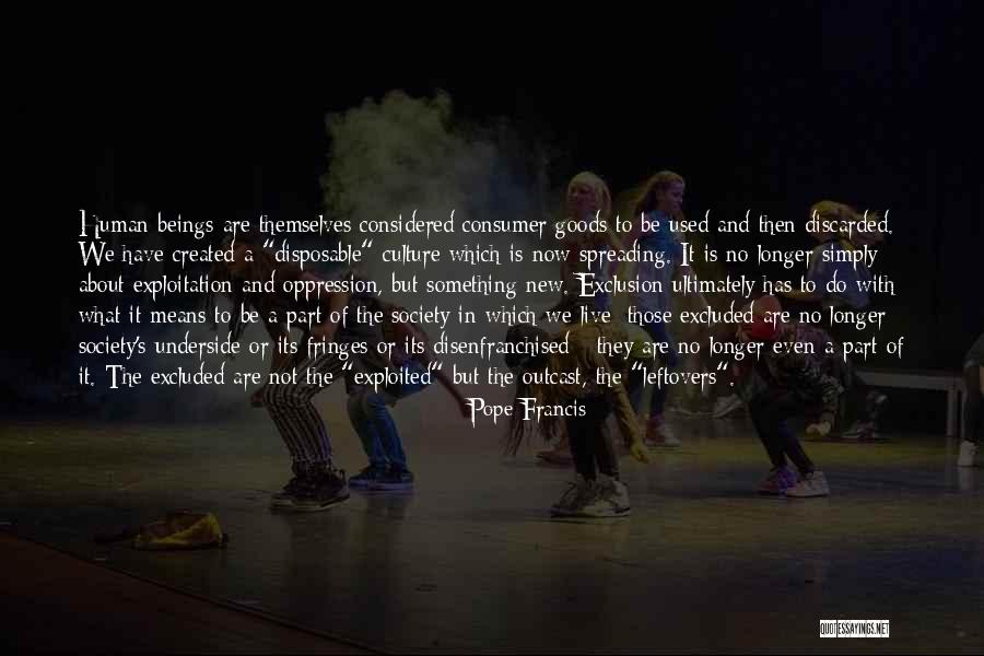Human Exploitation Quotes By Pope Francis Human Exploitation Quotes By Pope Francis
