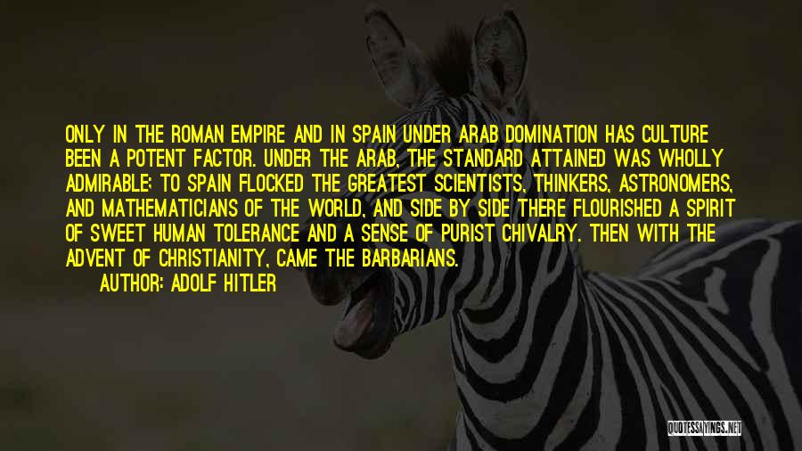 Human Factor Quotes By Adolf Hitler