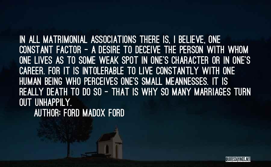 Human Factor Quotes By Ford Madox Ford