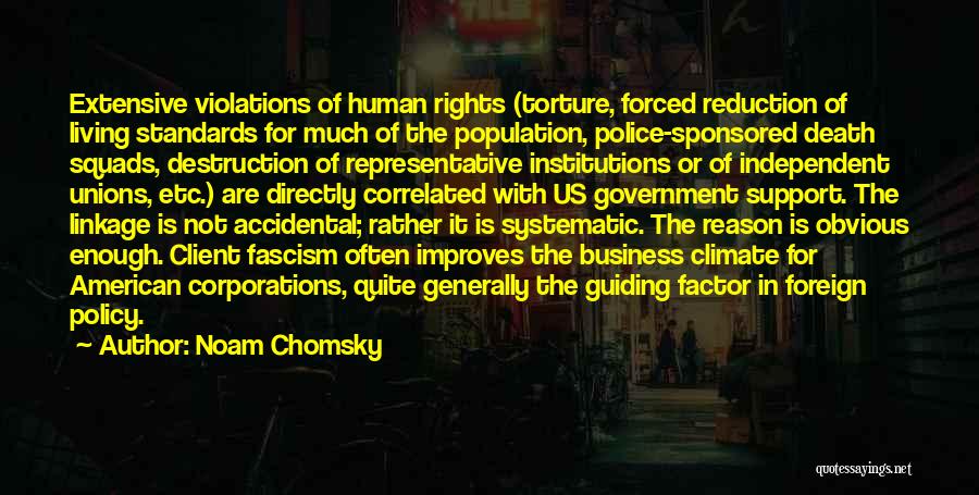 Human Factor Quotes By Noam Chomsky