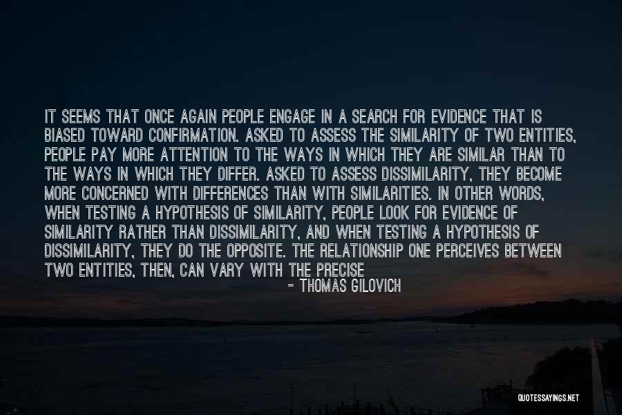 Human Fallacy Quotes By Thomas Gilovich Human Fallacy Quotes By Thomas Gilovich