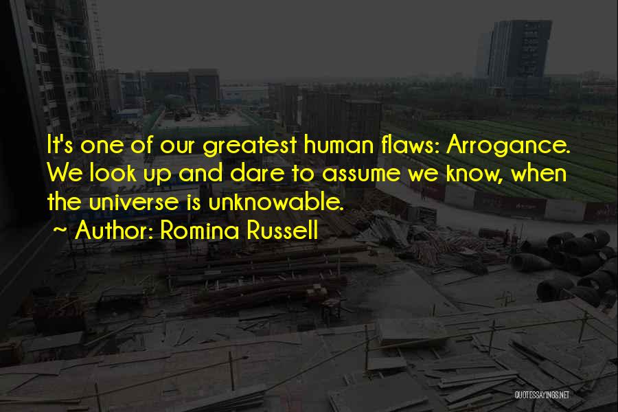 Human Flaws Quotes By Romina Russell