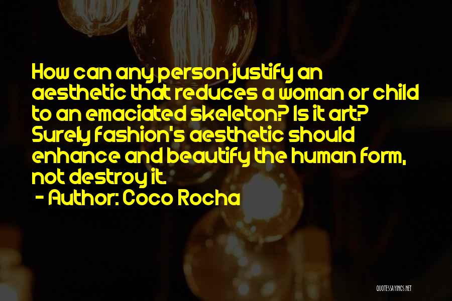 Human Form Art Quotes By Coco Rocha