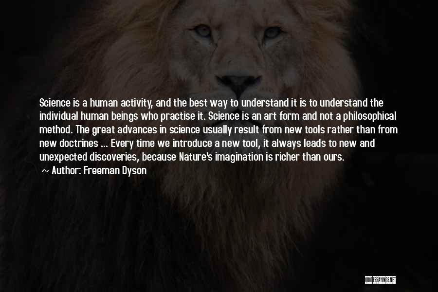 Human Form Art Quotes By Freeman Dyson