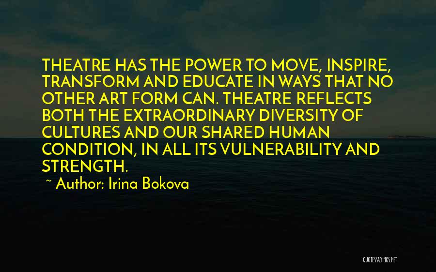 Human Form Art Quotes By Irina Bokova