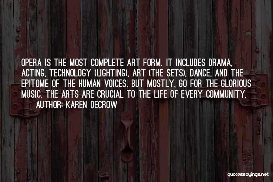 Human Form Art Quotes By Karen DeCrow