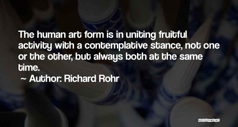 Human Form Art Quotes By Richard Rohr