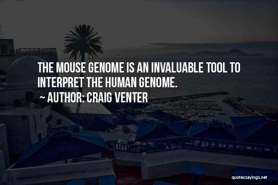 Human Genome Quotes By Craig Venter