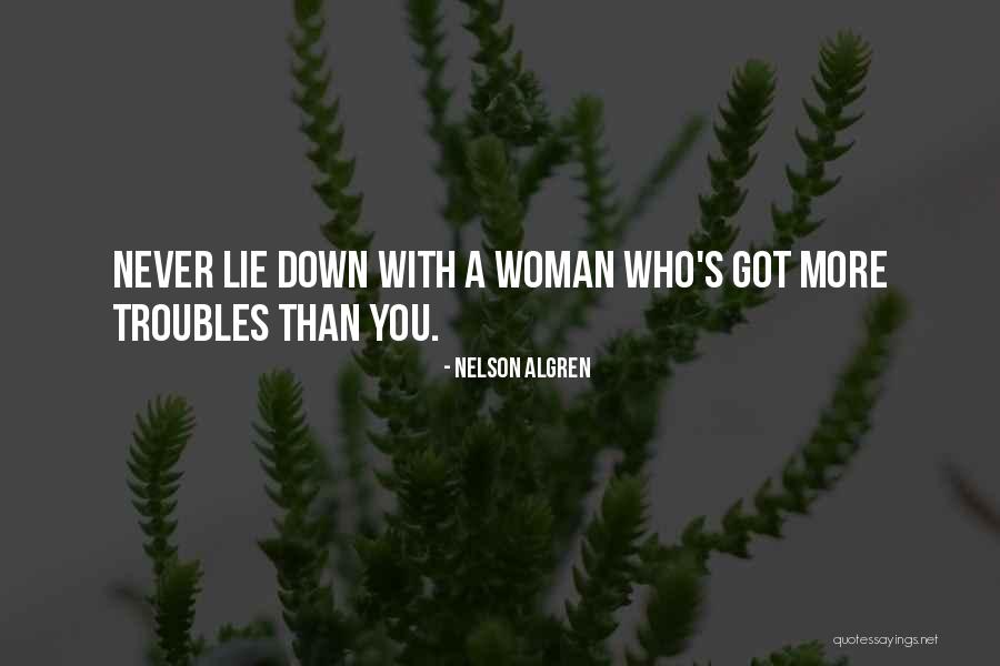 Human Harassment Quotes By Nelson Algren Human Harassment Quotes By Nelson Algren