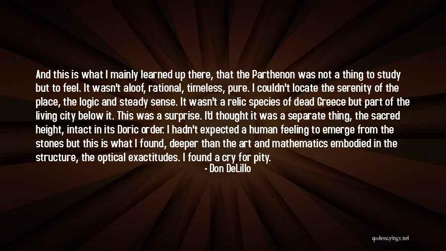 Human Height Quotes By Don DeLillo Human Height Quotes By Don DeLillo