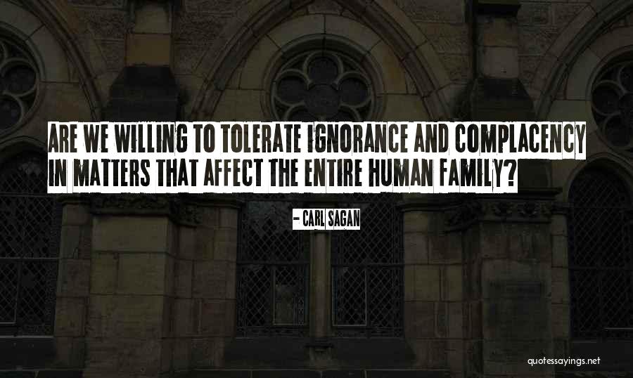 Human Ignorance Quotes By Carl Sagan Human Ignorance Quotes By Carl Sagan