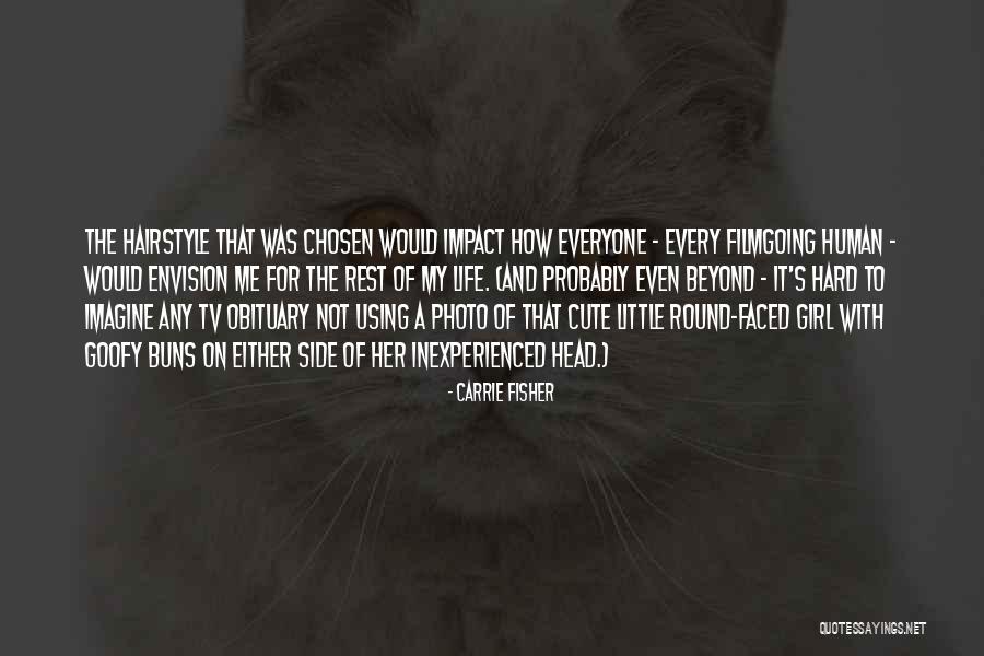 Human Impact Quotes By Carrie Fisher Human Impact Quotes By Carrie Fisher