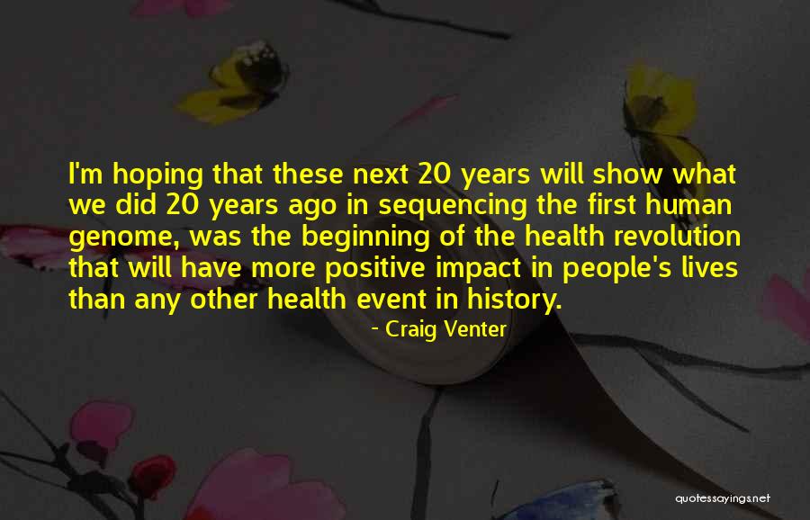 Human Impact Quotes By Craig Venter Human Impact Quotes By Craig Venter