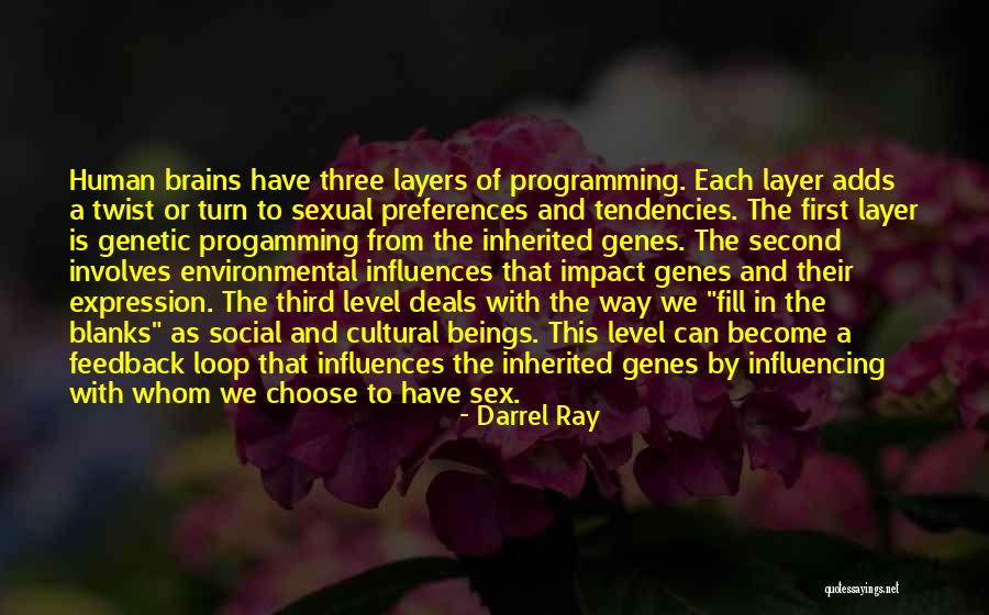 Human Impact Quotes By Darrel Ray Human Impact Quotes By Darrel Ray